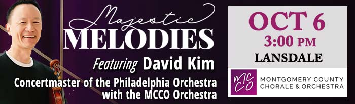 Montgomery County Orchestra is thrilled to welcome David Kim, Concertmaster of the Philadelphia Orchestra as our guest soloist for our Fall concert. This concert will be a unique opportunity to hear some of the most beautiful and exciting music for solo violin and orchestra performed by David with a full orchestra in the gorgeous and intimate setting of Trinity Lutheran Church. This is the first time David has performed with an orchestra in Montgomery County in over 10 years! You will NOT want to miss it! <BR><BR>Full Season Subscription: <BR>$45 total for all 3 concerts (40% savings!)<BR>General Admission: $25.00 per ticket<BR>Group Tickets (6 or more)<BR>$20.00 per ticket; Students: $5.00<BR>Children under 12: Free<BR><BR><BR>https://www.mccomusic.org/majestic-melodies